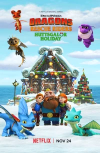 Biệt đội giải cứu rồng: Lễ hội ở Huttsgalor - Dragons: Rescue Riders: Huttsgalor Holiday (2020)