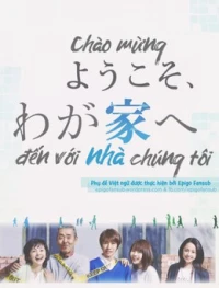 Chào Mừng Đến Với Nhà Chúng Tôi - Welcome to Our Home (2015)