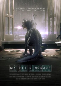 Khi Thú Cưng Là Khủng Long - My Pet Dinosaur (2017)