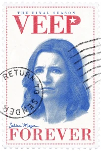 Phó Tổng Thống (Phần 7) - Veep (Season 7) (2019)