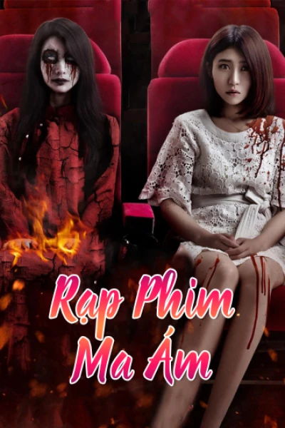 Rạp Phim Ma Ám - The Haunted Cinema 2 (2017)